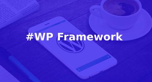 WordPress 框架