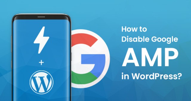 在 WordPress 中禁用 Google AMP