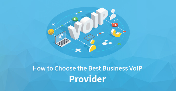 选择最佳商务 VoIP 提供商