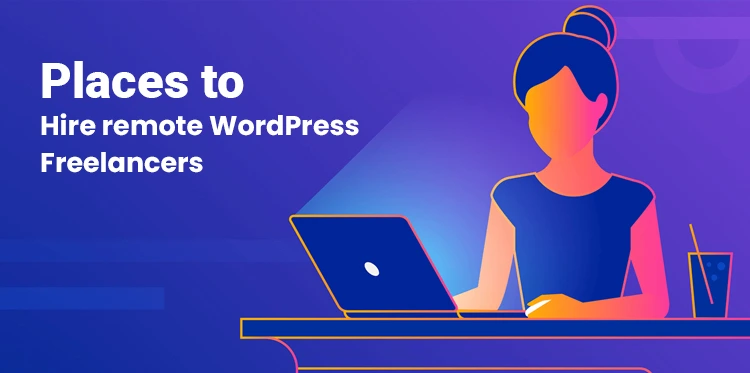 雇用WordPress 自由职业者的地方