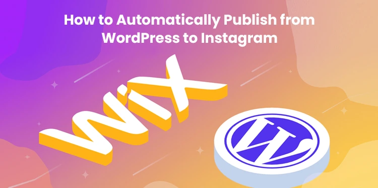 在将Wix 切换到WordPress 之前了解