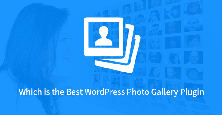 哪个是最好的 WordPress 照片库插件？