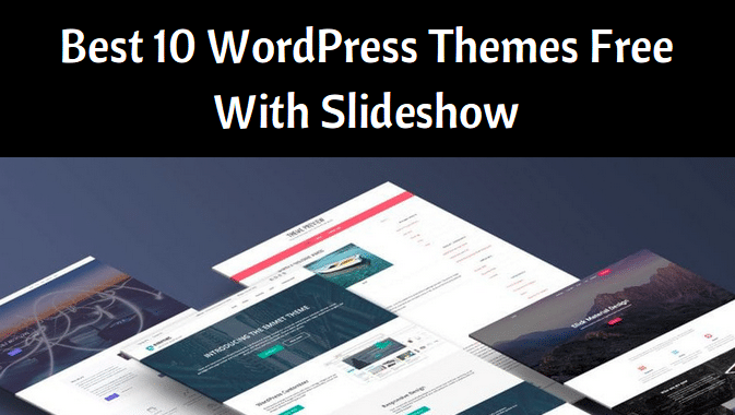 最佳 10 WordPress 主题免费幻灯片