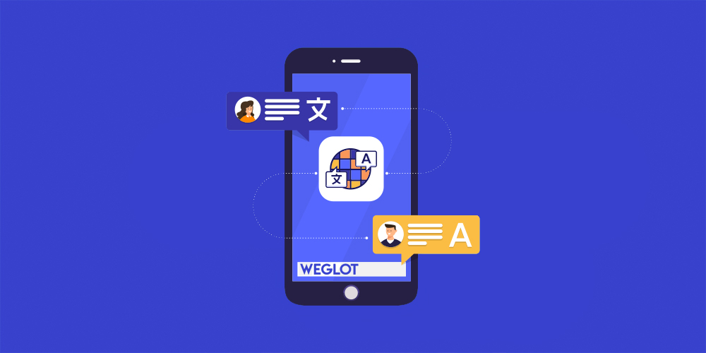 如何使用 Weglot 翻译您的 WordPress 网站