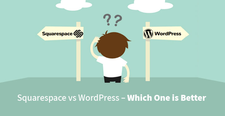 Squarespace vs WordPress – 哪个更好？  （优点和缺点）