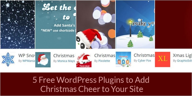5 个免费的 WordPress 插件，为您的网站添加圣诞快乐