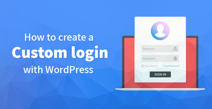 如何使用 WordPress 创建自定义登录页面