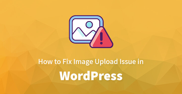 如何修复 WordPress 中的图像上传问题