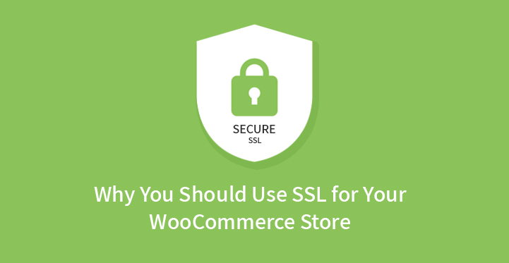 为什么你应该为你的 WooCommerce 商店使用 SSL