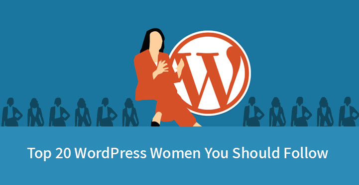 您应该关注的前 20 位 WordPress 女性