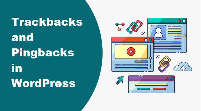 什么是 WordPress 中的 Trackbacks 和 Pingbacks
